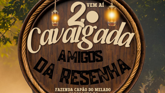 2ª Cavalgada Amigos Da Resenha